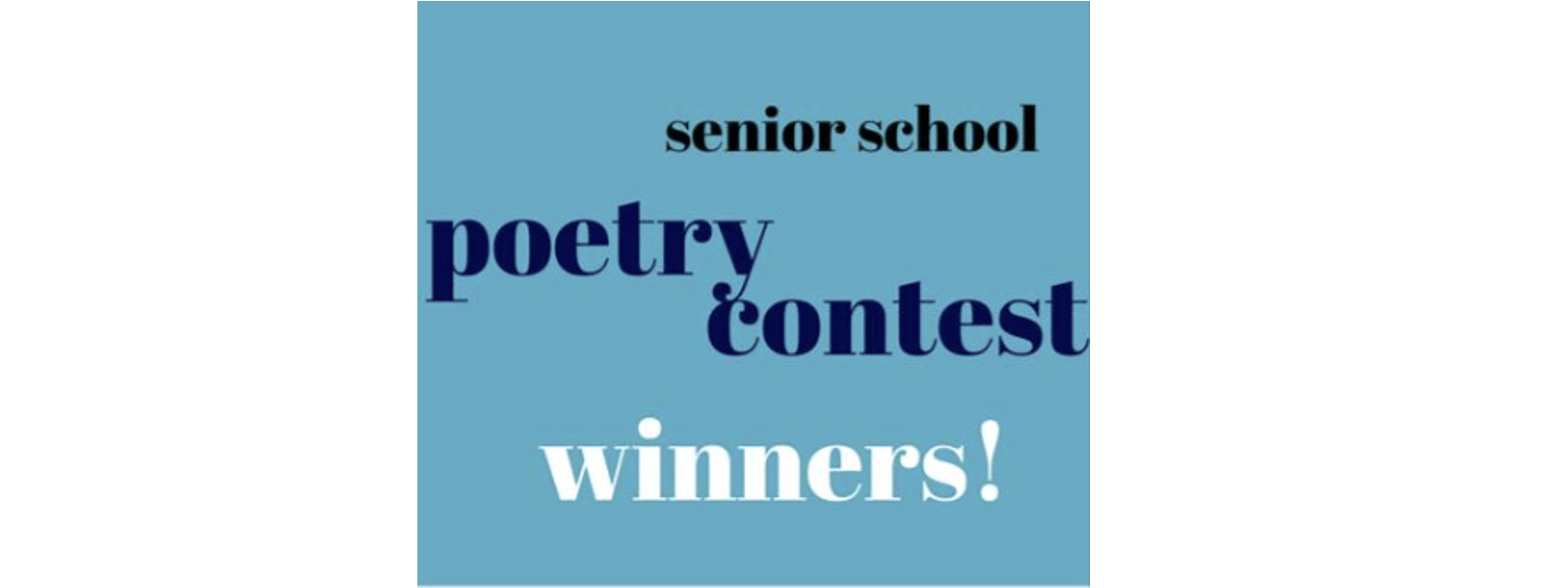 Senior School Poetry Contest Winners!