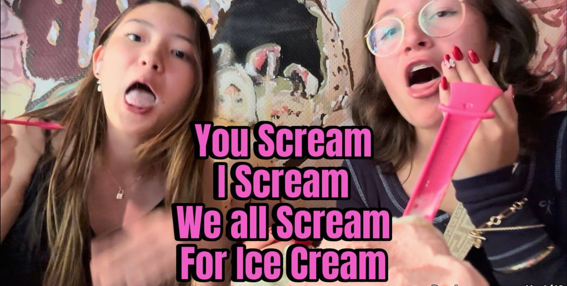 You Scream, I Scream, We all Scream for ICE CREAM!